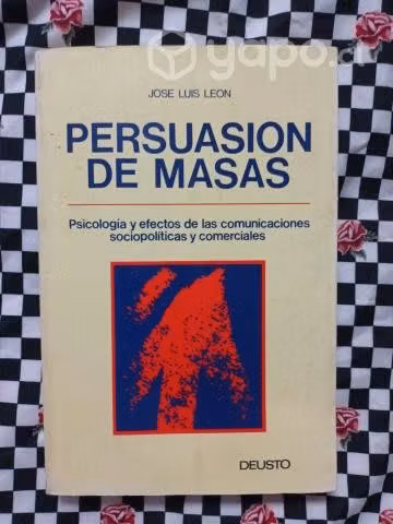 Persuasión de masas de José Luis León