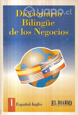 Diccionario Bilingue De Los Negocios I I Volúmenes