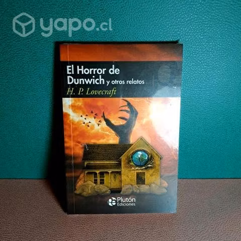 El Horror de Dunwich y otros relatos de Lovecraft