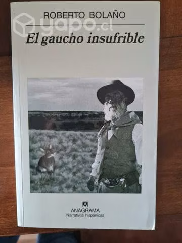 El gaucho insufrible