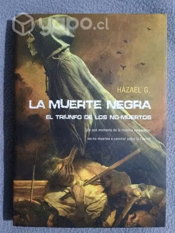 La muerte negra.Hazael G.