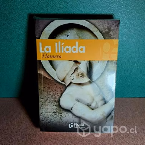 La Ilíada de Homero