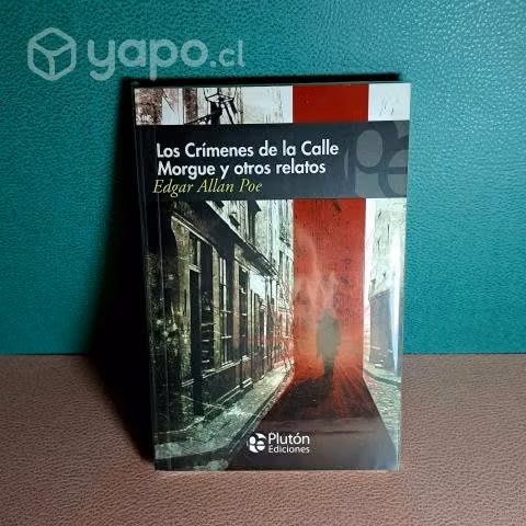 Los Crímenes de la Calle Morgue y otros relatos