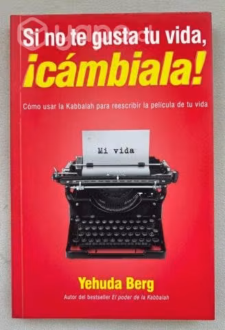 Si no te gusta tu vida cambiala de yehuda berg 100