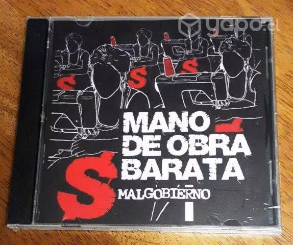 CD Malgobierno "Mano de Obra Barata"