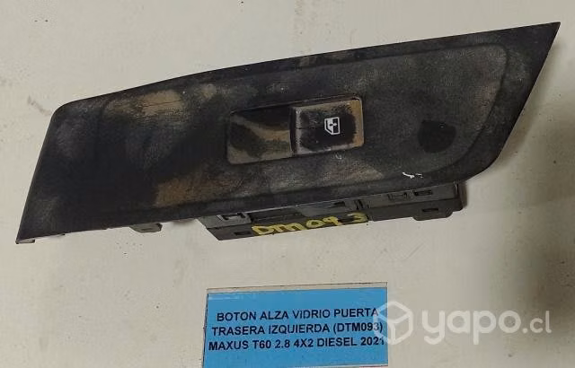 Boton Alza Vidrio tras izq (DTM093) Maxus T60 2021