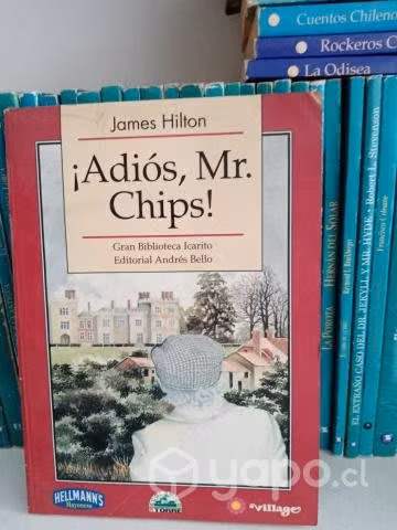 Adios, Mr. Chips - James Hilton