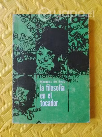 La filosofía en el tocador - Marqués de Sade
