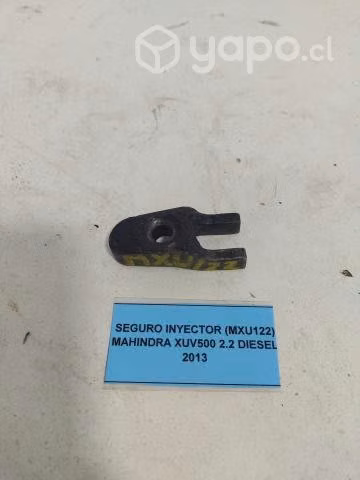 Seguro Inyector (MXU122) Mahindra Xuv500 2.2 Diese