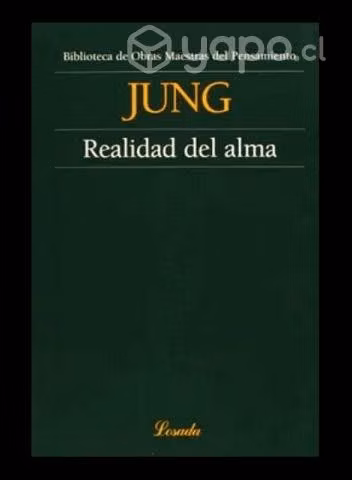 La realidad del alma - Carl Gustav Jung (NUEVO)