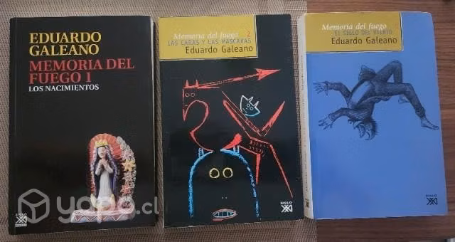 Trilogía Memoria del Fuego - Eduardo Galeano