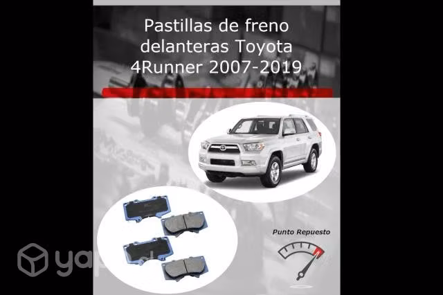 Pastillas de freno Toyota 4 Runner 2007 a 2019