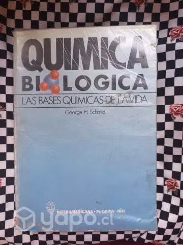 Química Biológica: Las bases químicas de la vida