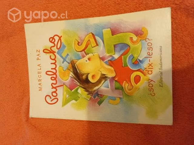 Papelucho ¿Soy dix-leso?