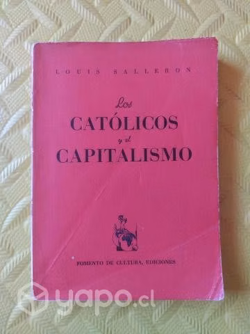 Los católicos y el capitalismo - Louis Salleron
