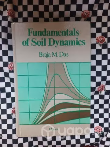 Fundamentals of Soil Dynamics de Braja M. Das