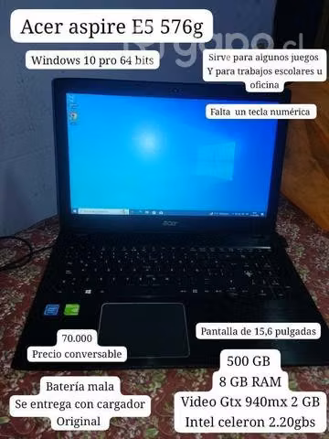 Notebook Acer aspire E5 576g, con cargador origina