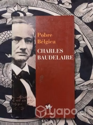 Pobre Bélgica de Charles Baudelaire