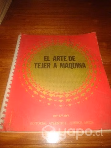 LIbro EL ARTE DE TEJER A MAQUINA