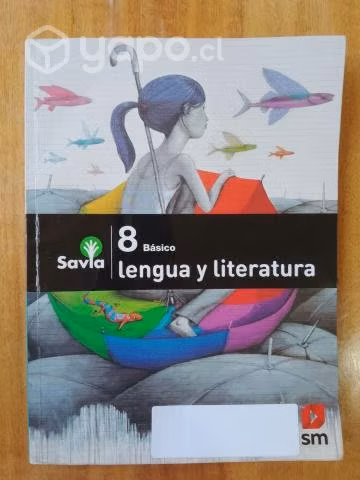 Lengua y Literatura 8° Básico (Editorial SM)