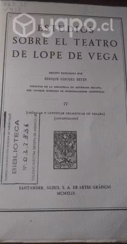 Estudios sobre el teatro de Lope de Vega, IV