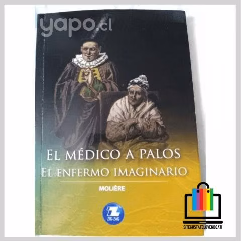 El Médico a Palos y El Enfermo Imaginario