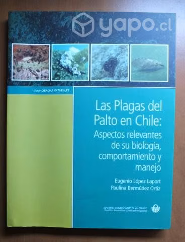 Las Plagas del Palto en Chile (Libro)