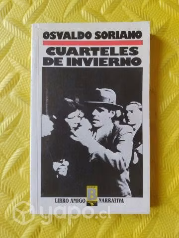 Cuarteles de invierno - Osvaldo Soriano