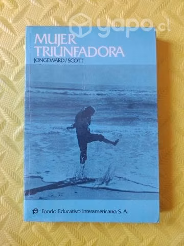 Mujer triunfadora - Jongeward y Scott