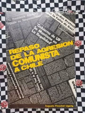 Repaso de la agresión comunista a Chile de Augusto