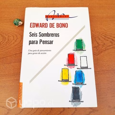SEIS SOMBREROS PARA PENSAR / De Bono / Tapa dura