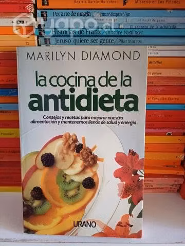 La Cocina de la antidieta - Marylyn Diamond