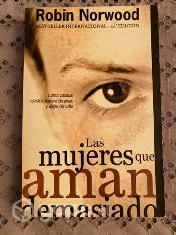 Las mujeres que aman demasiado, Robin Norwood