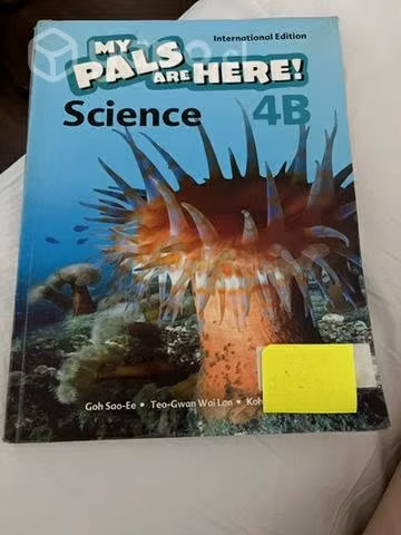 My Pals are here SCIENCE 4B