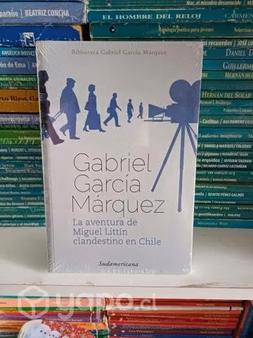 Las aventuras de Miguel Littin clandestino en Chil