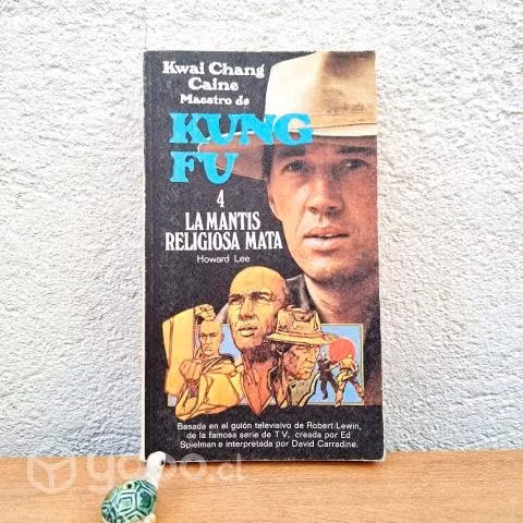 KUNG FU 4. La mantis religiosa mata / Howard Lee