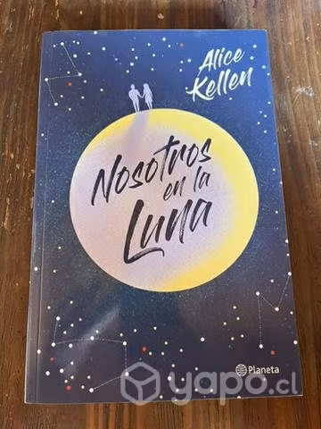Nosotros en la luna - Alice Kellen