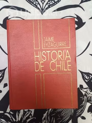 Historia de Chile de Jaime Eyzaguirre
