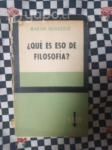 ¿Qué es eso de filosofía? de Martin Heidegger