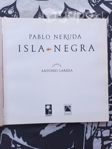 Pablo Neruda: Isla Negra
