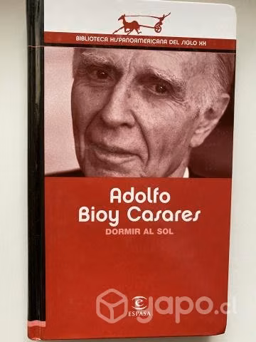 Adolfo bioy casares - dormir al sol