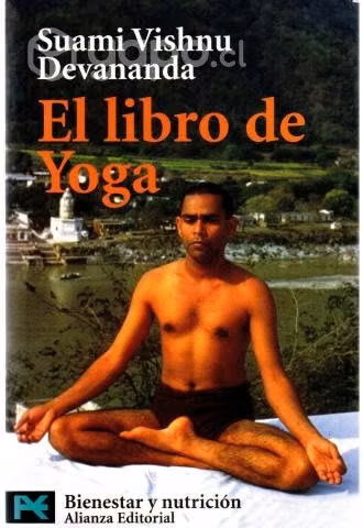 El Libro de Yoga Swami Vishnu Devananda