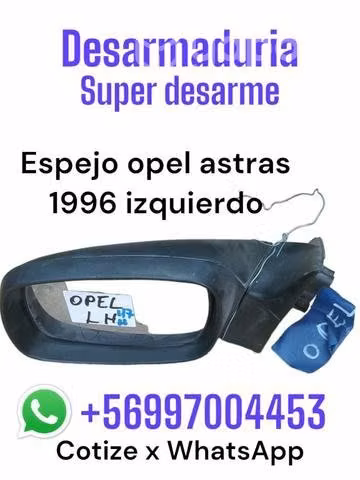 Espejo Opel Astra año 1996 izquierdo izquierdo