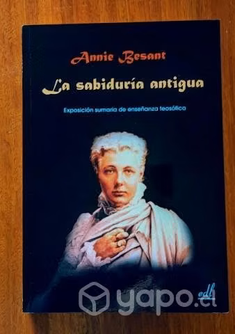 La sabiduría antigua - Annie Besant (NUEVO)