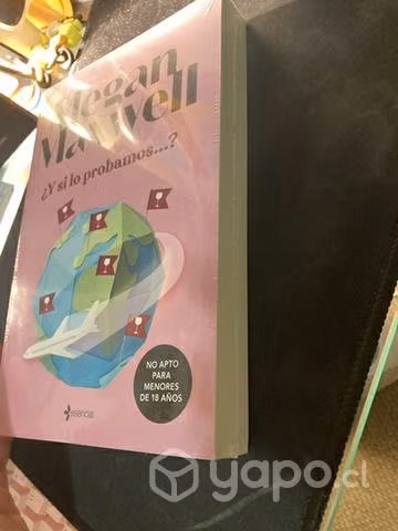 Libro ¿Y si lo probamos? De Megan Maxwell