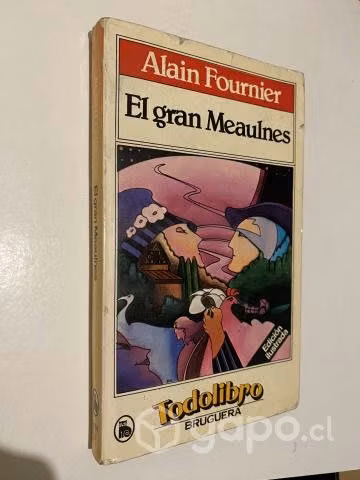 Alain fournier - el gran meaulnes