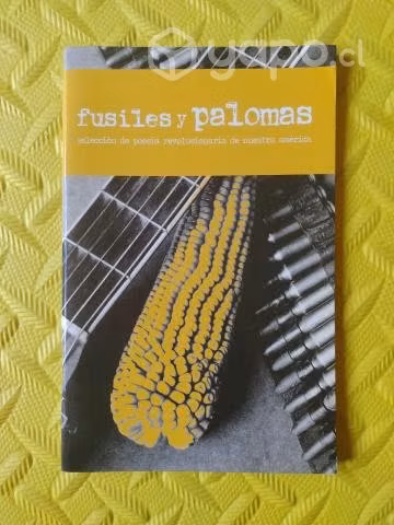 Fusiles y palomas