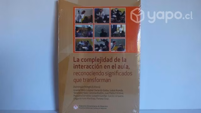 La Complejidad de la interacción en el aula