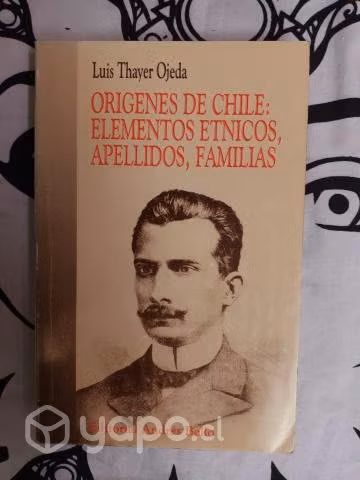 Orígenes de Chile: Elementos étnicos, apellidos, f