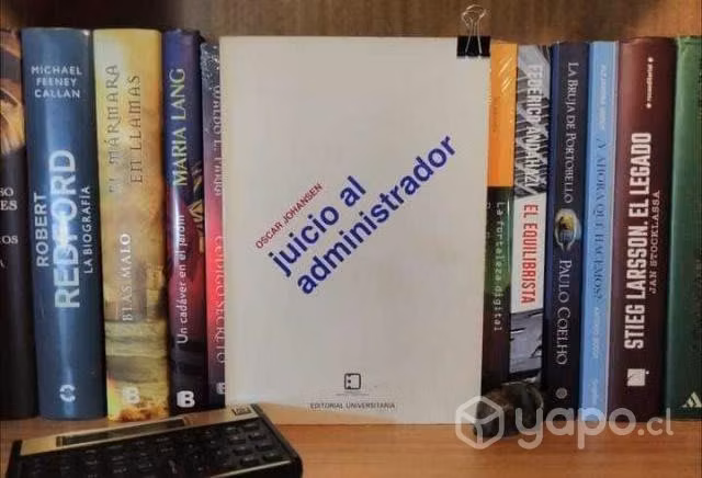 «Juicio al Administrador» por Oscar Johansen